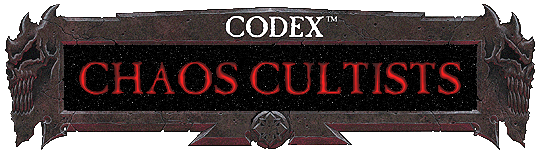 chaos-cults-40k3-codex.gif (42504 bytes)